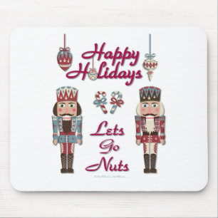 Feiertags Nussknacker Lasst uns verrückt spielen Mousepad