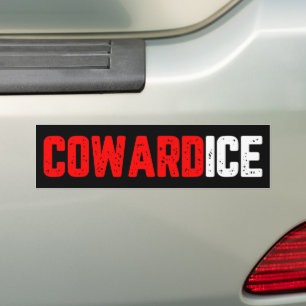 Feigheit ICE Raus Protest gegen ICE Autoaufkleber