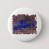 fein-graffiti-Design Button (Vorderseite)