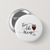 Fein wie Wein Button (Vorne & Hinten)