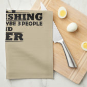 Feines Sprichwort zum Trinken und Eisangeln Geschirrtuch (Viertel Falte)