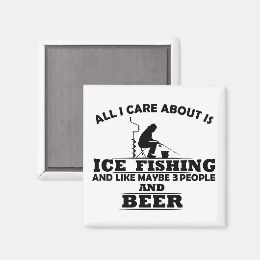 Feines Sprichwort zum Trinken und Eisangeln Magnet (Vorderseite/Rückseite)