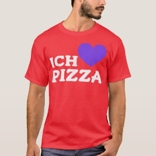 Feinschmecker Food Lover Pizza Pub I Liebe Pizza i T-Shirt