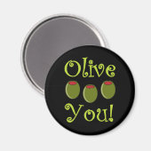 Feinschmecker Olive You Magnet (Vorderseite/Rückseite)