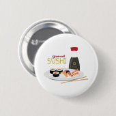 Feinschmeckerische Sushi Button (Vorne & Hinten)