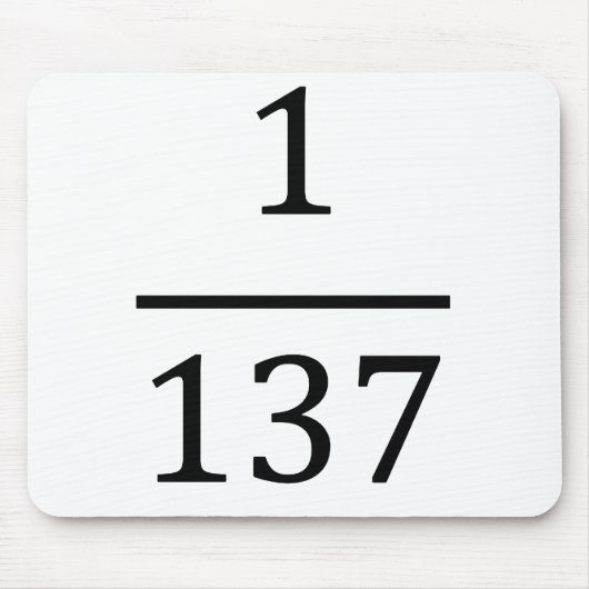 Feinstrukturkonstante, nur für Physiker Mousepad (Vorne)