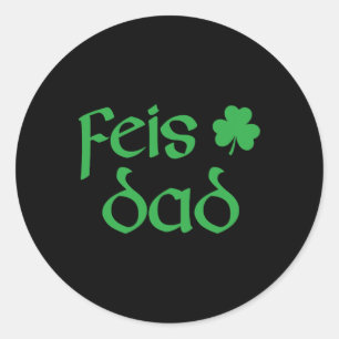 Feis Vater Irish Dance Kleeblatt Irish Dancing Men Runder Aufkleber