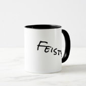 FEISTIG! TASSE (VorderseiteRechts)