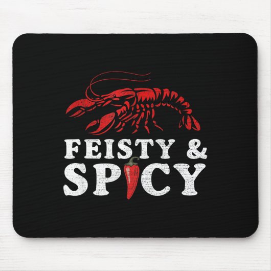 Feisty And Scy Funny Crawfish Boil Cute Mardi Gras Mousepad (Vorne)