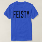 Feisty T-Shirt (Design vorne)