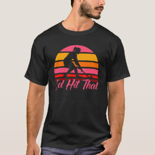 Feldhockey, den ich traf T-Shirt