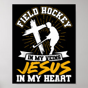 Feldhockey Feldhockey in meinen Adern Jesus in mei Poster