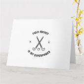 Feldhockey ist meine Supermacht Karte (Gelbe Blume)