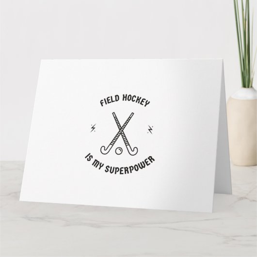 Feldhockey ist meine Supermacht Karte (Vorderseite)
