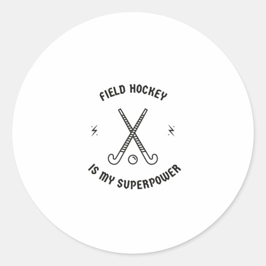 Feldhockey ist meine Supermacht Runder Aufkleber (Vorderseite)