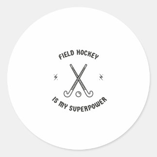 Feldhockey ist meine Supermacht Runder Aufkleber