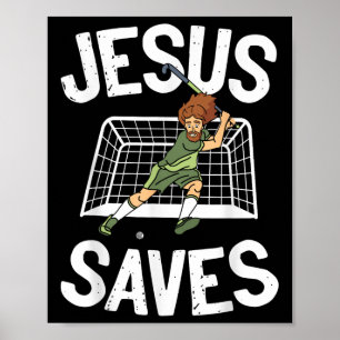 Feldhockey Jesus Glaube Christlich Jesus rettet _1 Poster
