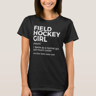 Feldhockey-Mädchen-Definition Beste Schwester über T-Shirt