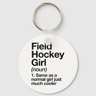 Feldhockey-Mädchen-Definition Lustig und Sy Sports Schlüsselanhänger