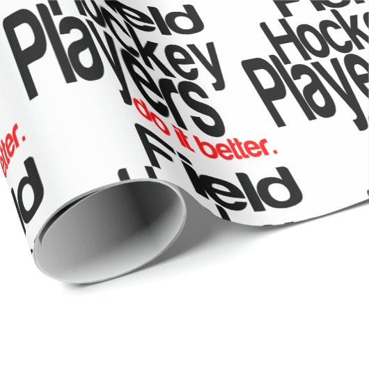 Feldhockey-Spieler machen es besser Geschenkpapier (Rolleneckpunkt)