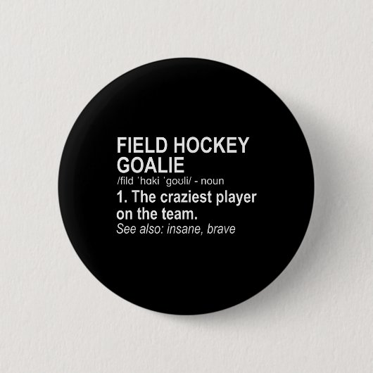 Feldhockey-Torhüter-Definition Button (Vorderseite)