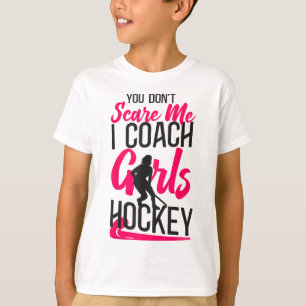 Feldhockey-Trainer Du schüchterst mich nicht ein I T-Shirt