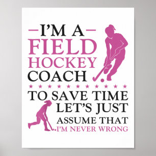 Feldhockey-Trainer Ich Bin Ein Feldhockey-Trainer  Poster