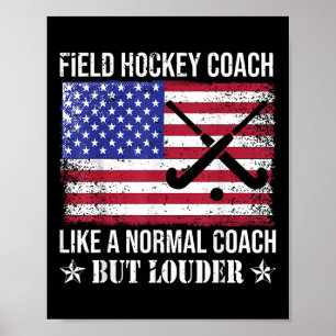 Feldhockey-Trainer wie ein normaler Trainer, aber Poster