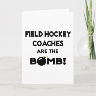 Feldhockeytrainer sind die Bombe! Karte