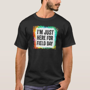 Feldlehrer Regenbogen Ich bin nur hier für Field D T-Shirt