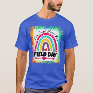 Feldlehrer Regenbogen, ich bin nur hier für Field T-Shirt