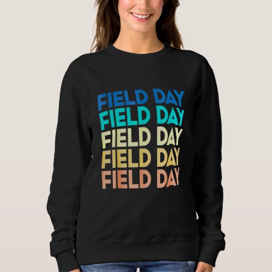 Feldtag 2022 Feldball-Kindermädchen Student Sweatshirt (Vorderseite)