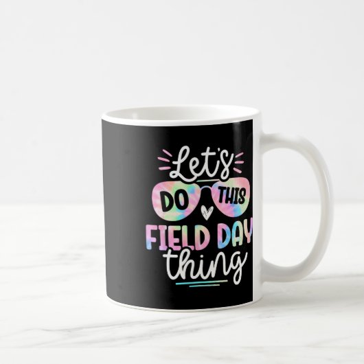 Feldtag Gefärbte Krawatte Tag 0 Lehrer Kinder Kaffeetasse (Rechts)