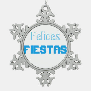 Felices fiestas schneeflocken Zinn-Ornament