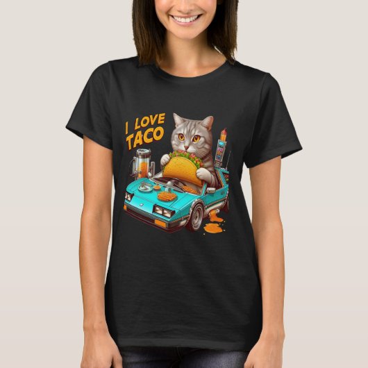Feline Fiesta I Liebe Taco T-Shirt (Vorderseite)