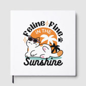 Feline Fine in the Sunshine - Entspannte Tropenkat Gästebuch (Vorderseite)