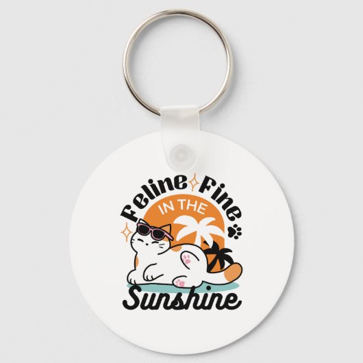Feline Fine in the Sunshine - Entspannte Tropenkat Schlüsselanhänger (Vorderseite)