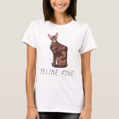 Feline Fine T-Shirt (Vorderseite)