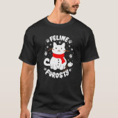 Feline Frosty Funny Cute Cat Snowman Christmas Hol T-Shirt (Vorderseite)