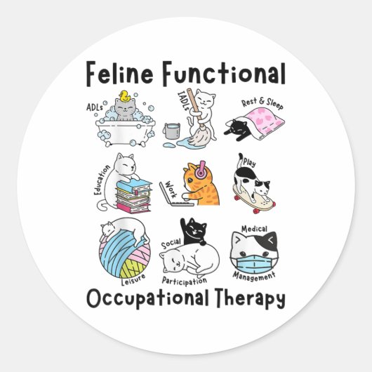 Feline Fun Cat Functional Occupational Therapy Runder Aufkleber (Vorderseite)
