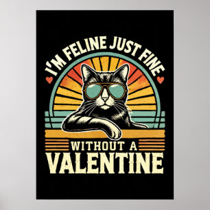 Feline Geldbuße ohne Valentine Cat Anti-Valentine Poster