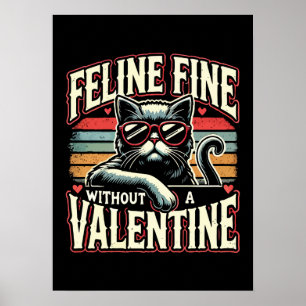 Feline Geldbuße ohne Valentine Cat Anti-Valentine Poster
