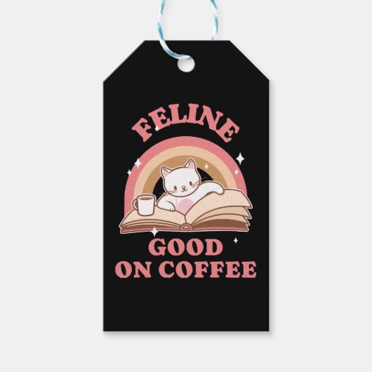 Feline Good am Kaffee Geschenkanhänger (Vorderseite)