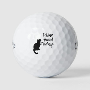 'Feline Good Today' Verspielter Humor für Katzenli Golfball