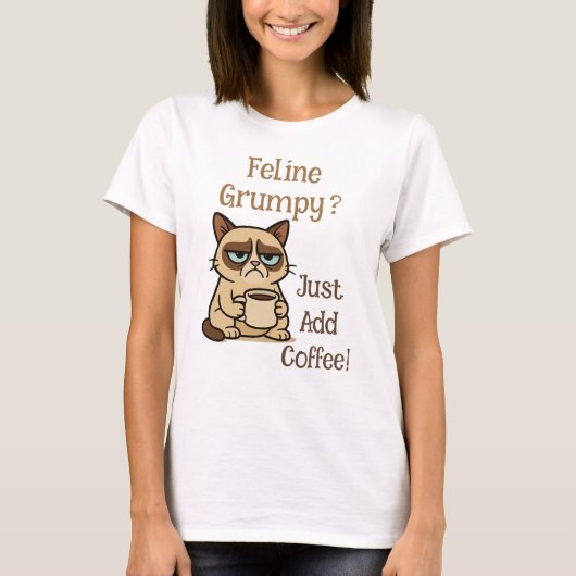 Feline Grumpy T-Shirt (Vorderseite)