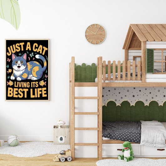 Feline Living Best Life Poster