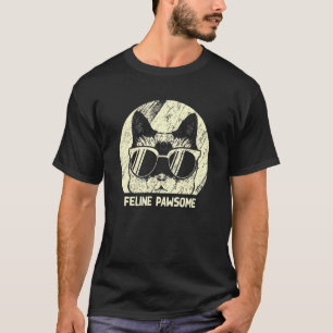 Feline Pawsome Motivierend Zitat Inspiration T-Shirt