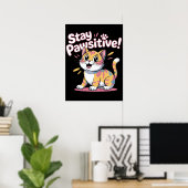 Feline Positivity Mantra Poster (Heimbüro)