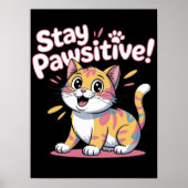 Feline Positivity Mantra Poster (Vorne)