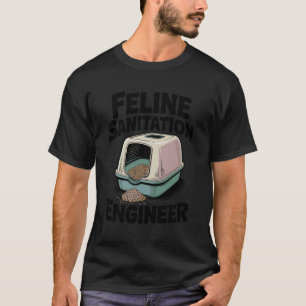 Feline Sanitäringenieur Katzenklo Lustige Katze 1 T-Shirt